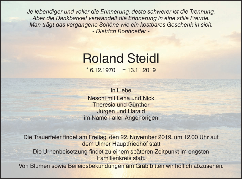  Traueranzeige für Roland Steidl vom 16.11.2019 aus SÜDWEST PRESSE Ausgabe Ulm/Neu-Ulm