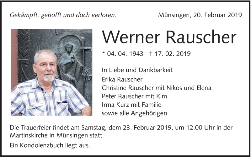  Traueranzeige für Werner Rauscher vom 20.02.2019 aus Alb-Bote/Metzinger-Uracher Volksblatt