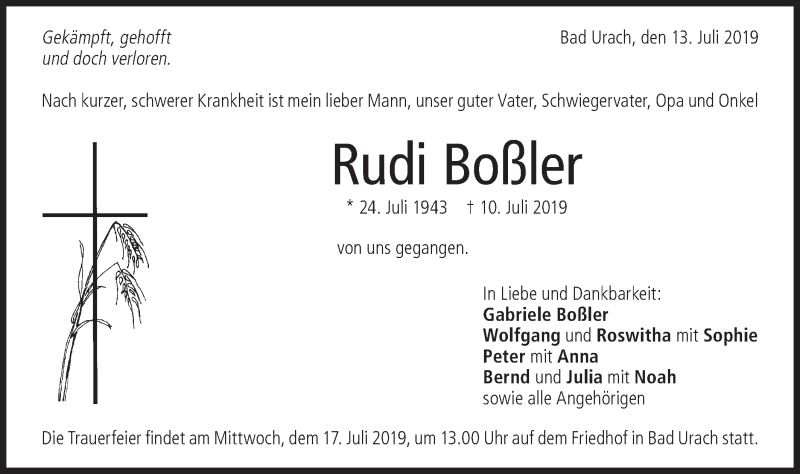  Traueranzeige für Rudi Boßler vom 13.07.2019 aus Metzinger-Uracher Volksblatt