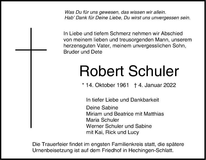  Traueranzeige für Robert Schuler vom 08.01.2022 aus Metzinger-Uracher Volksblatt