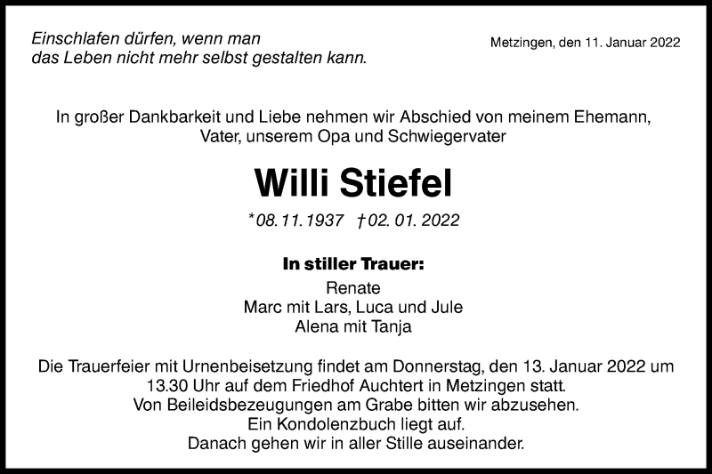  Traueranzeige für Willi Stiefel vom 11.01.2022 aus Metzinger-Uracher Volksblatt