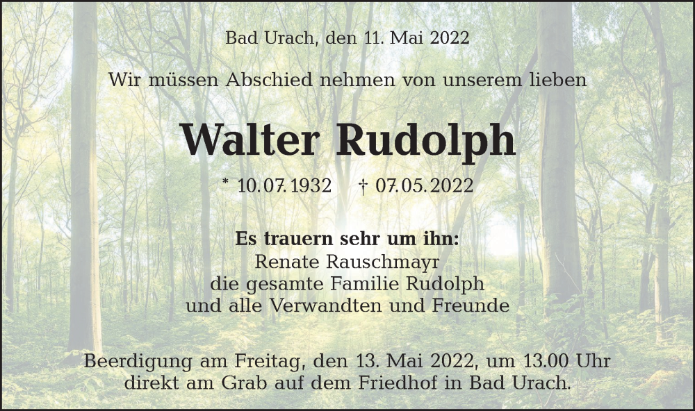  Traueranzeige für Walter Rudolph vom 11.05.2022 aus Metzinger-Uracher Volksblatt