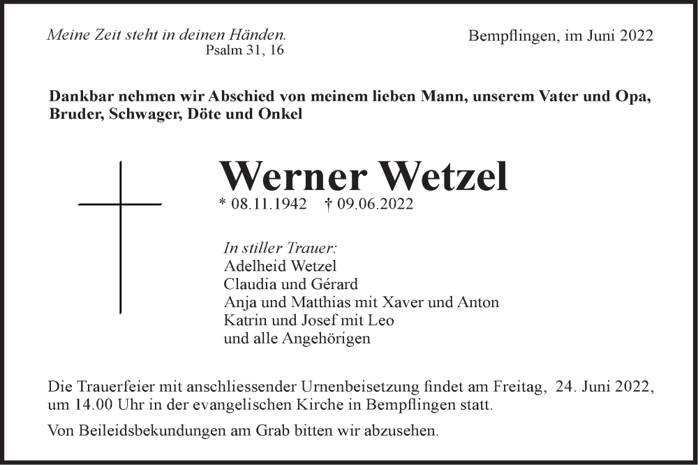  Traueranzeige für Werner Wetzel vom 18.06.2022 aus Metzinger-Uracher Volksblatt