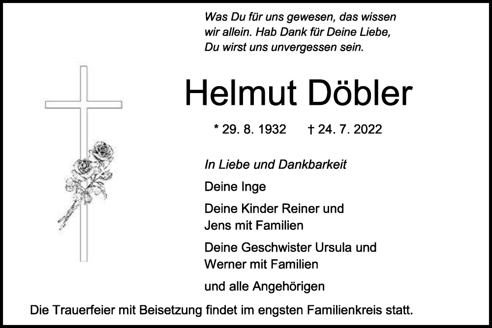  Traueranzeige für Helmut Döbler vom 30.07.2022 aus Metzinger-Uracher Volksblatt