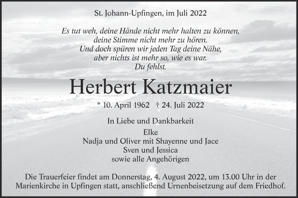  Traueranzeige für Herbert Katzmaier vom 01.08.2022 aus Alb-Bote/Metzinger-Uracher Volksblatt