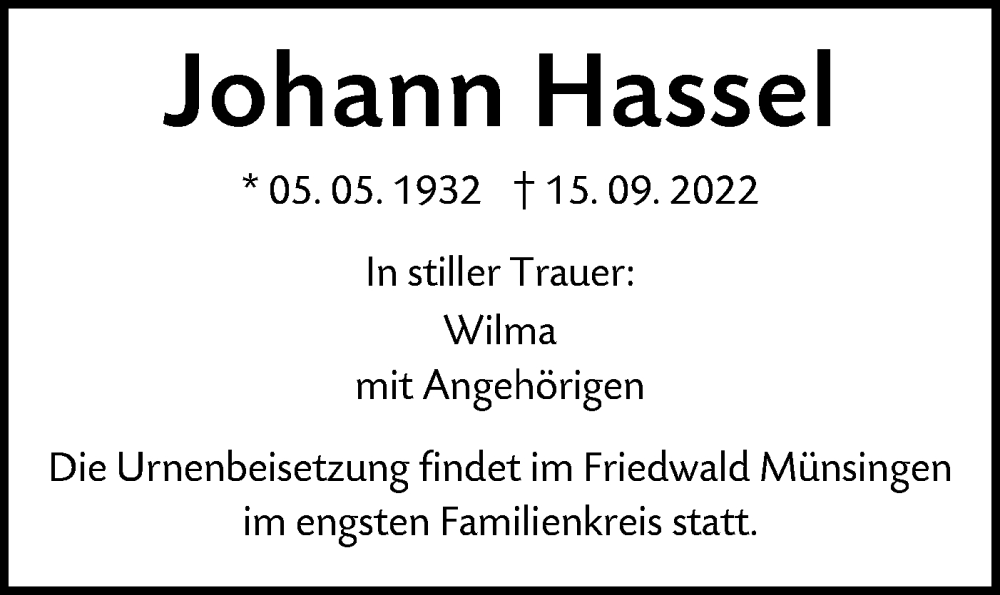  Traueranzeige für Johann Hassel vom 23.09.2022 aus Alb-Bote/Metzinger-Uracher Volksblatt