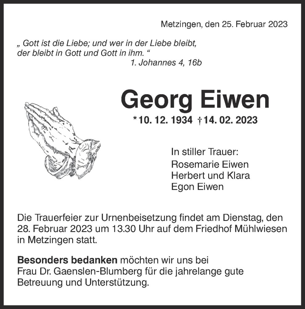  Traueranzeige für Georg Eiwen vom 25.02.2023 aus Metzinger-Uracher Volksblatt